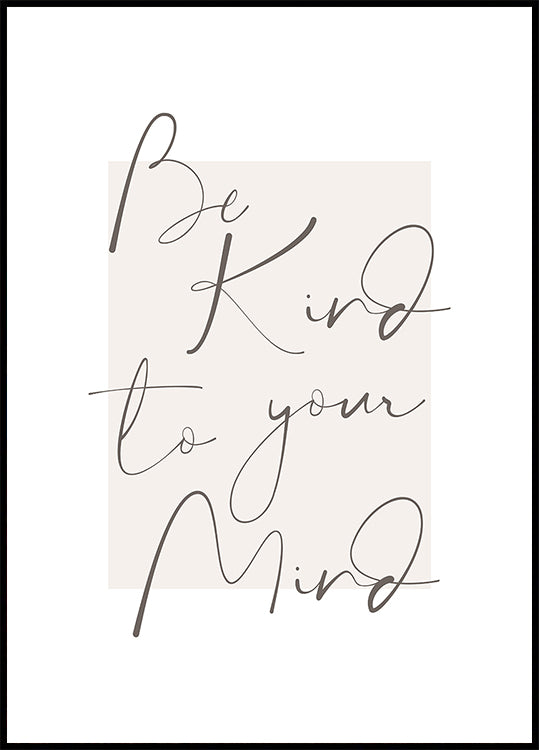 Bekindtoyourmind 4 Poster