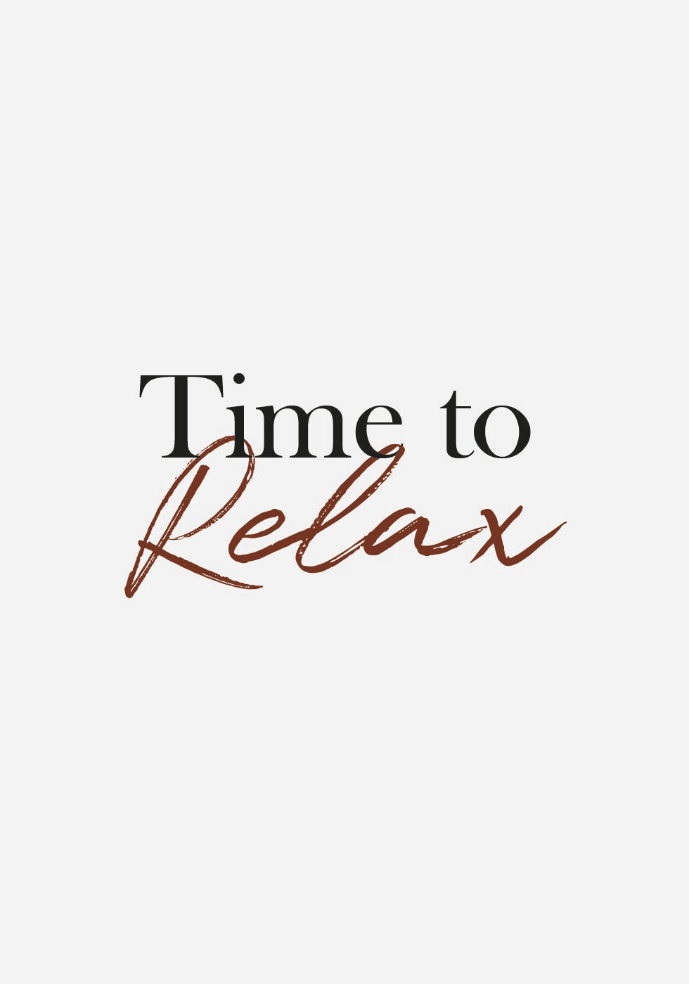 Time to Relax Plakat - Posterbox.dk