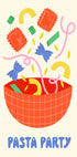Pasta Party Plakat - Posterbox