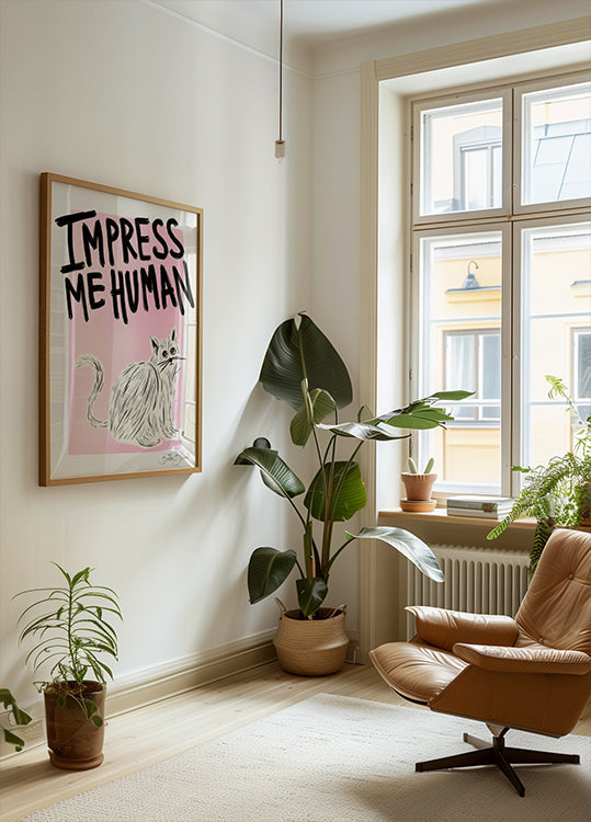 Katzenbesitzer – Impress Me Human Poster