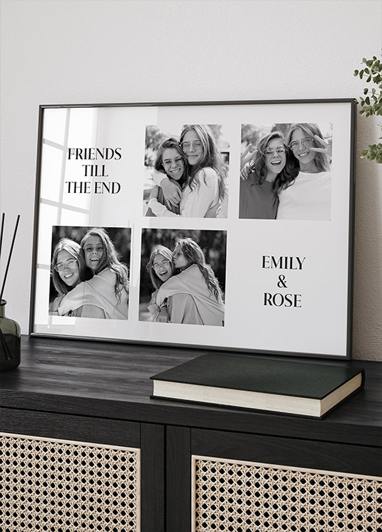 Friends Till The End Personalized Photo Collage Plakat - Posterbox
