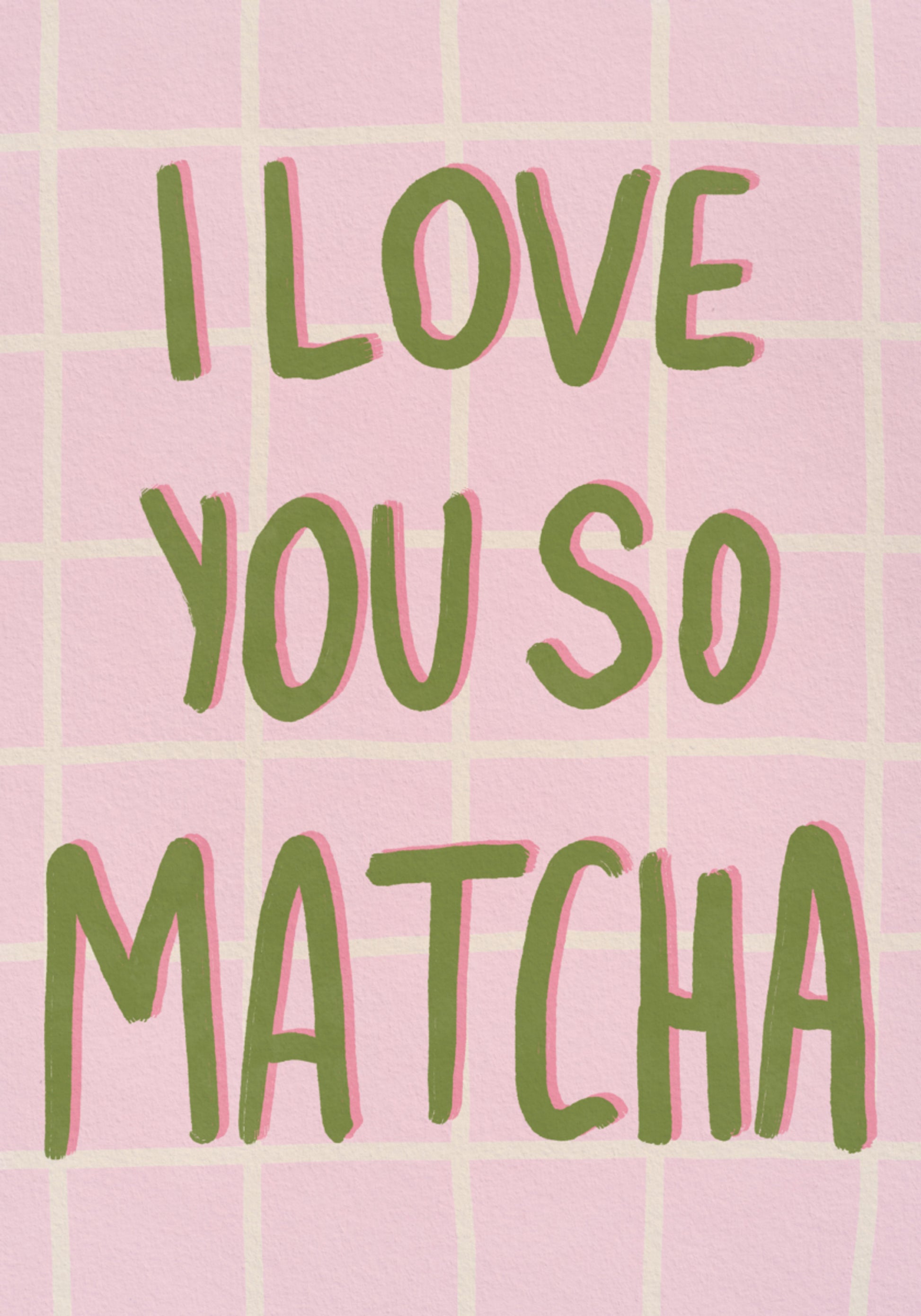 Ich liebe dich so sehr, Matcha